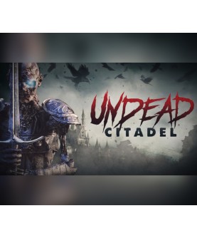 Undead Citadel Steam Key GLOBAL